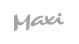 Maxi